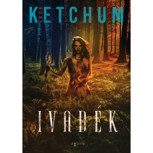 Ivadék - Jack Ketchum