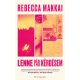 Lenne pár kérdésem - Rebecca Makkai