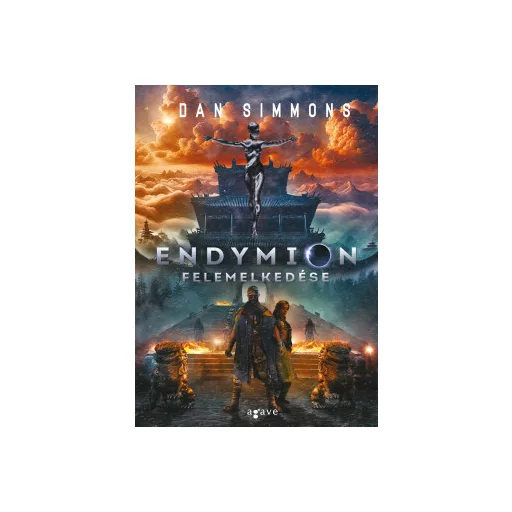 Endymion felemelkedése (új kiadás) - Dan Simmons