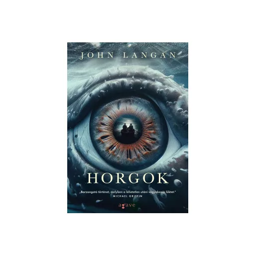 Horgok - John Langan