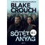 Sötét anyag - filmes borítóval - Blake Crouch