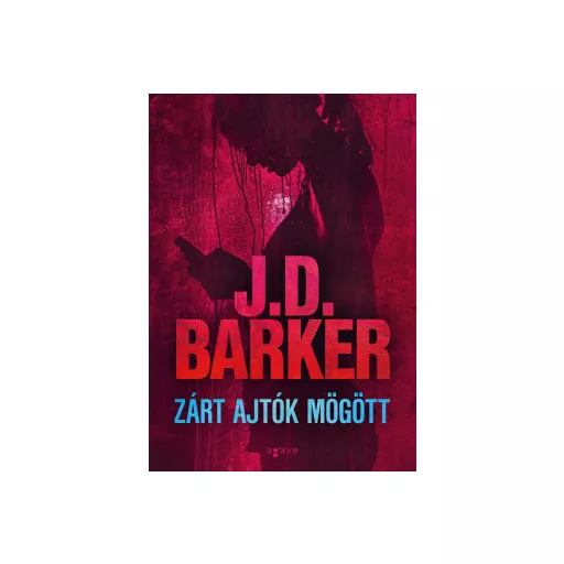 Zárt ajtók mögött - J. D. Barker