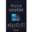 Kéksötét - Paula Hawkins
