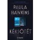 Kéksötét - Paula Hawkins