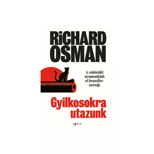 Gyilkosokra utazunk - Richard Osman