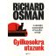 Gyilkosokra utazunk - Richard Osman