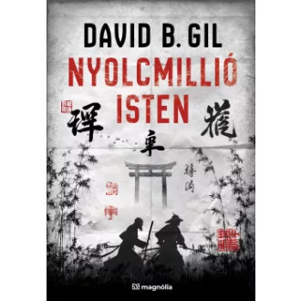 Nyolcmillió isten - David B. Gil