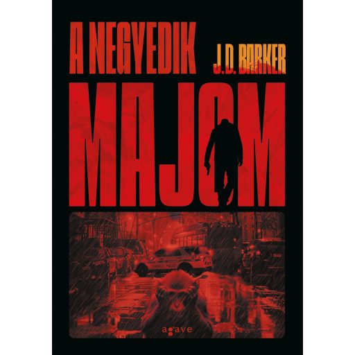 A negyedik majom (Új kiadás) – J. D. Barker