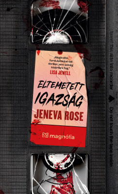Eltemetett igazság - Jeneva Rose