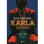 Karla választása - Nick Harkaway