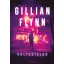 Holtodiglan (Új kiadás) - Gillian Flynn