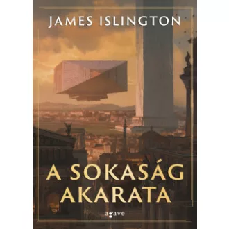 A sokaság akarata - James Islington