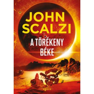A törékeny béke - John Scalzi