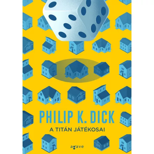 A Titán játékosai (Új kiadás) - Philip K. Dick
