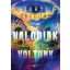 Valódiak voltunk - Daryl Gregory