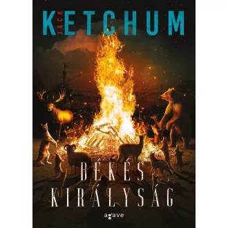 Békés királyság - Jack Ketchum