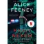 Higgy nekem - Minden történetnek két oldala van - Alice Feeney