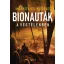 Bionauták a végtelenben - Markovics Botond