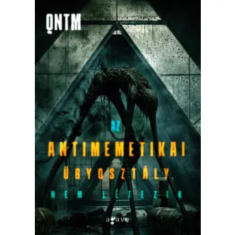 Az Antimemetikai Ügyosztály nem létezik - qntm