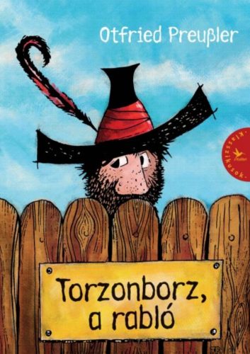 Torzonborz, a rabló - Otfried Preussler