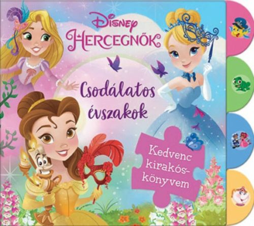 Disney Hercegnők - Csodálatos évszakok - Kedvenc kirakóskönyvem