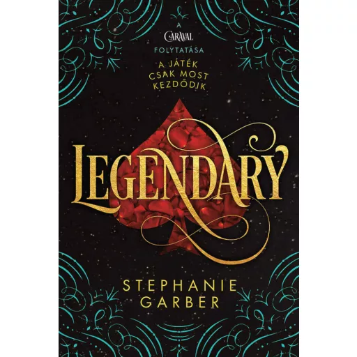 Legendary - Stephanie Garber