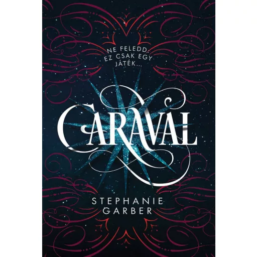 Caraval - Stephanie Garber