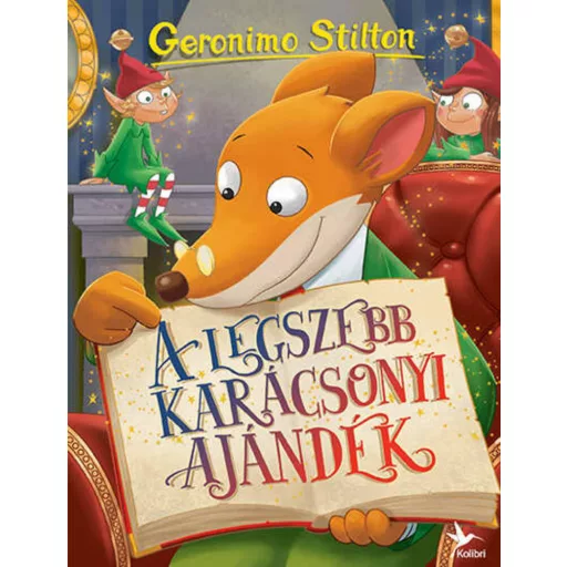 Geronimo Stilton - Mulatságos történetek 1. - A legszebb karácsonyi ajándék (2022)