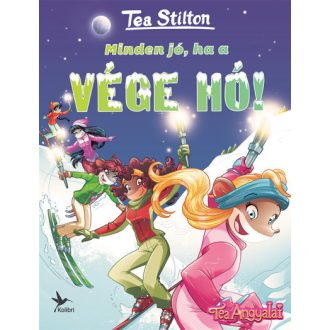 Tea Stilton - Minden jó, ha a vége hó!