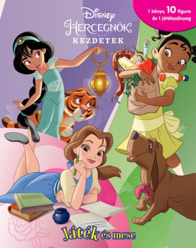Disney: Játék és mese - Disney Hercegnők - Kezdetek