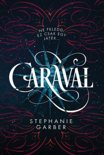 Caraval -  Stephanie Garber