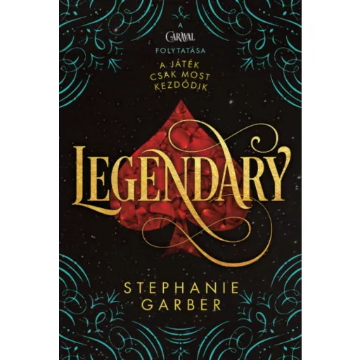 Legendary -  Stephanie Garber