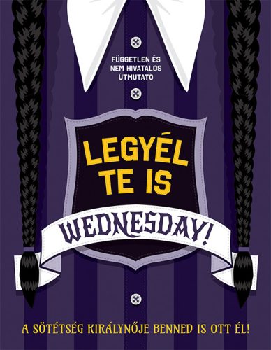 Legyél te is Wednesday! - Hannah Cather
