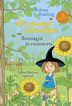 Borsóágyú és varázstorta - Sabine Stading
