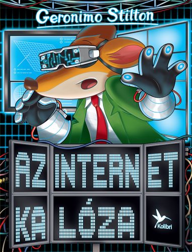 Geronimo Stilton - Az internet kalóza