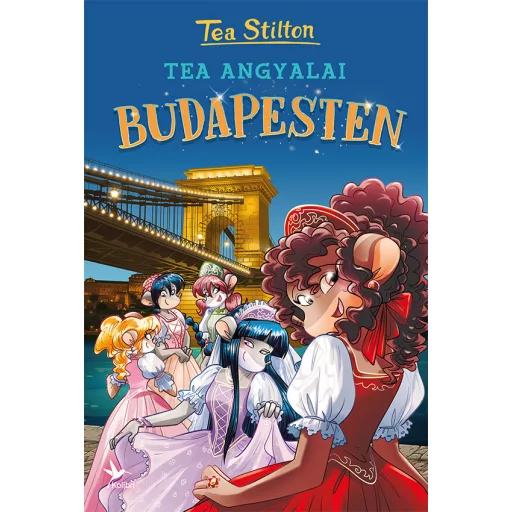Tea Stilton - Tea Angyalai Budapesten (új kiadás)