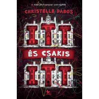 Itt és csakis itt - Christelle Dabos
