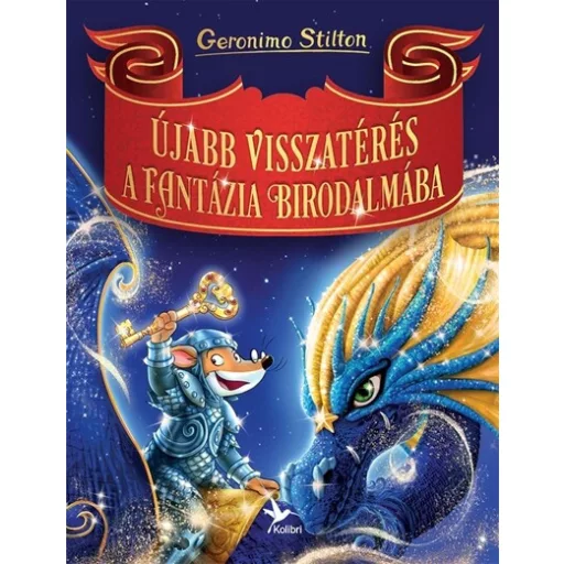 Geronimo Stilton - Újabb visszatérés a Fantázia Birodalmába