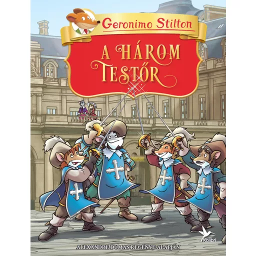 Geronimo Stilton - A három testőr