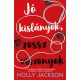 Jó kislányok, rossz viszonyok - Holly Jackson (Új kiadás)