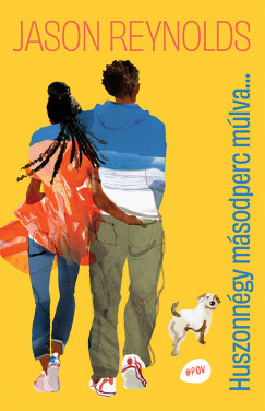 Huszonnégy másodperc múlva... - Jason Reynolds