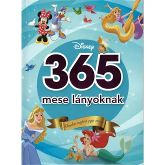 Disney - 365 mese lányoknak - Minden napra egy mese (2024)