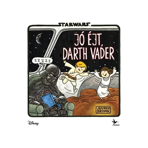 Star Wars - Jó éjt, Darth Vader (Új kiadás) - Jeffrey Brown