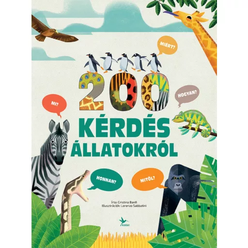 200 kérdés állatokról - Cristina Banfi