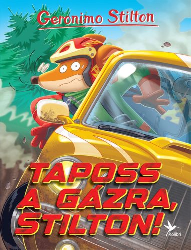 Geronimo Stilton - Taposs a gázra, Stilton!