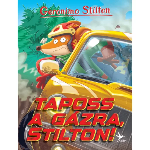 Geronimo Stilton - Taposs a gázra, Stilton!