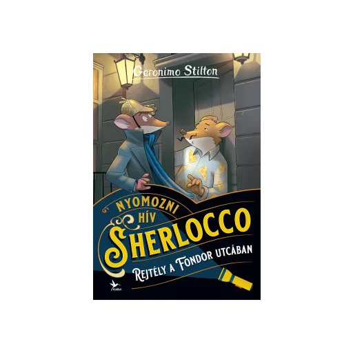 Geronimo Stilton - Rejtély a Fondor utcában - Nyomozni hív Sherlocco 6.