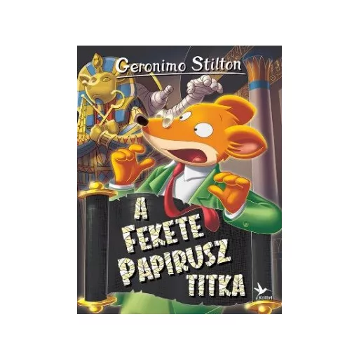 A Fekete Papirusz titka - Geronimo Stilton