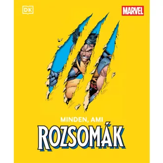 Minden, ami Rozsomák - Amy Richau, Win Wiacek