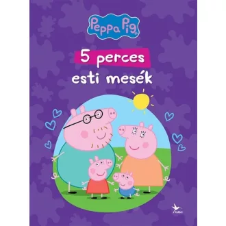 Peppa malac: 5 perces esti mesék (Új kiadás)